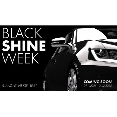 BLACK SHINE WEEK 2025 - COMING SOON - 24 novembre - 1er décembre 2025