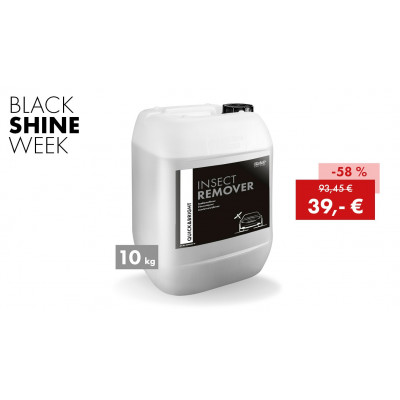BLACK SHINE WEEK 2025 - 10 kg Quick&Bright INSECT REMOVER, produit pour éliminer les insectes