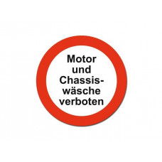 Autocollant d'interdiction « Lavage du moteur et du châssis interdit » Ø230 mm - allemand - Similaire à l'illustration